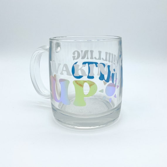 Waking Up Chilling Out Double-Sided Glass Mug | Aesthetic Holographic Mug | Durable Clear Oversized Coffee Mug