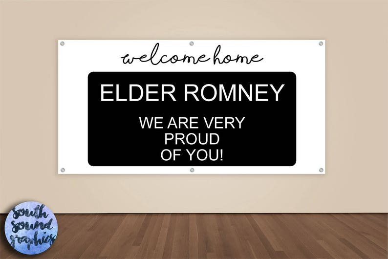 Welcome Home Missionary Banner Missionary Welcome Home Elder Banner LDS Missionary Homecoming Sign Missionary Homecoming Vinyl Sign