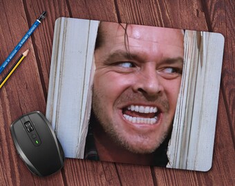 Shining Jack Torrance "Here's Johnny!" (available as horizontal or vertical) Mousepad *Free Domestic Shipping*
