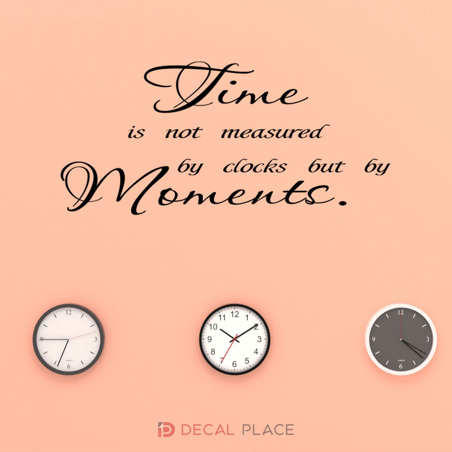 Removable Vinyl Wall Art Time vinyl decal sticker Time is not measured