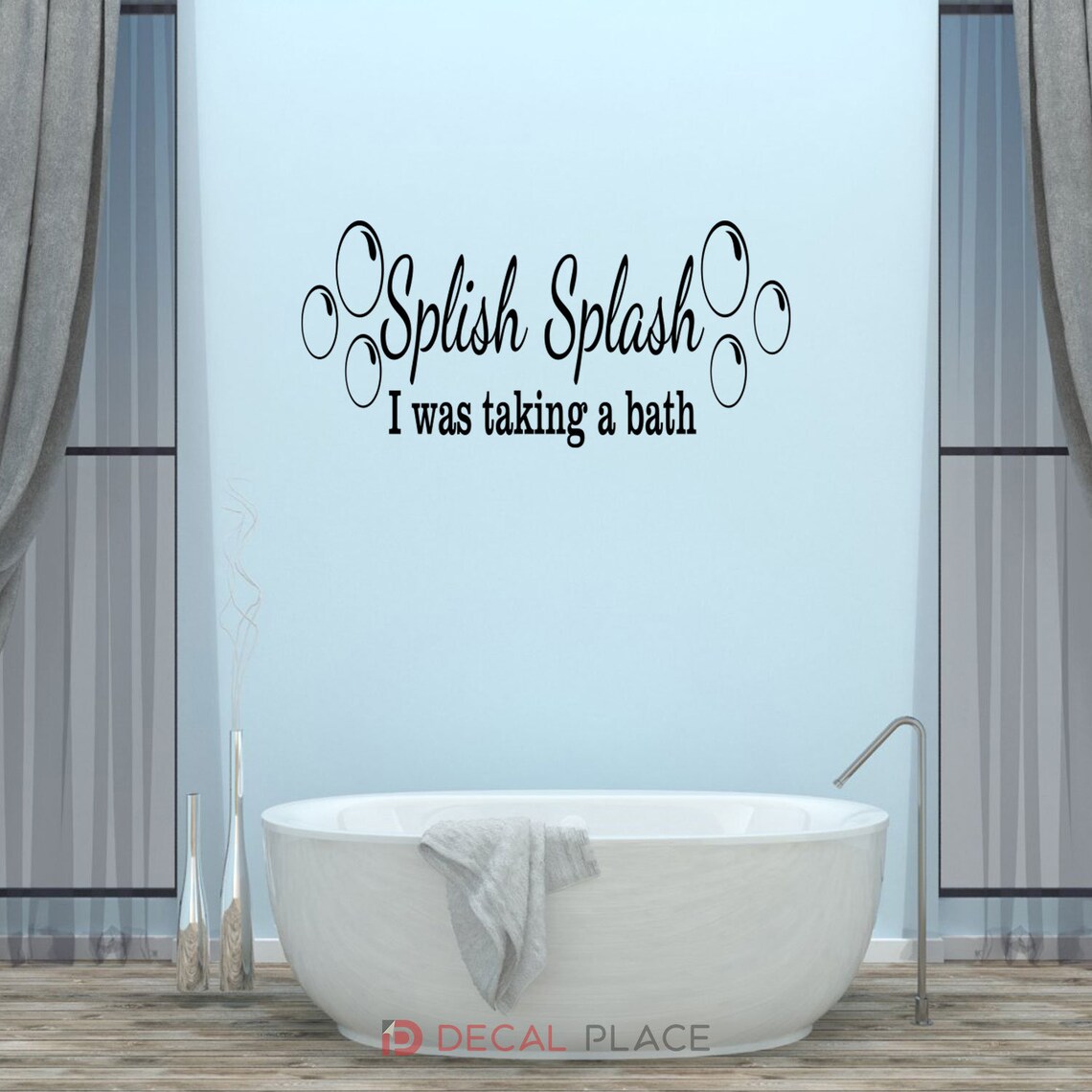 Splish Splash I Was Taking a Bath Bathroom Wall Decal Etsy