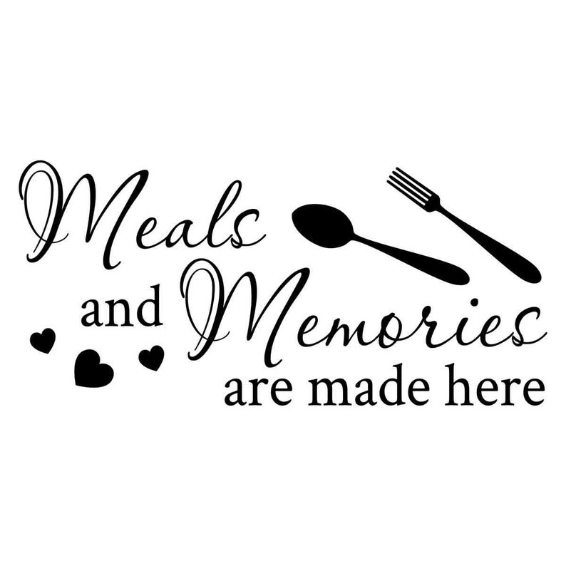 Meals and Memories Are Made Here Wall Sticker Kitchen Wall Etsy