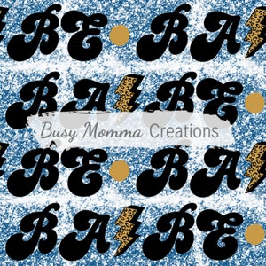 Può includere: Motivo ripetuto con la parola "BABE" in un font retrò, alternato a cerchi dorati e fulmini con stampa leopardata, su uno sfondo blu e bianco maculato. È presente anche il testo "Busy Momma Creations".