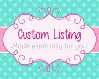 Custom listings for Nicole McCumbee