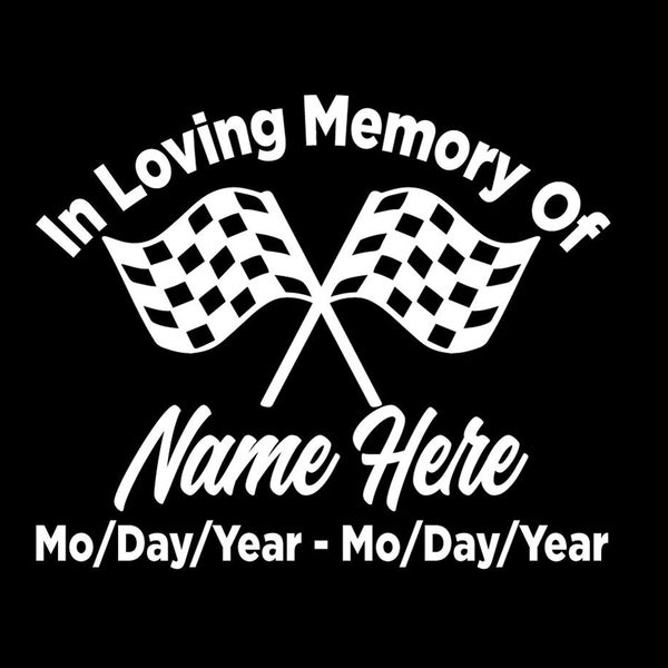 In liebevoller Erinnerung an KARIERTE FLAGGE Racing Aufkleber Fenster Aufkleber Personalisiertes Auto Auto Nascar Memorial Funeral Death