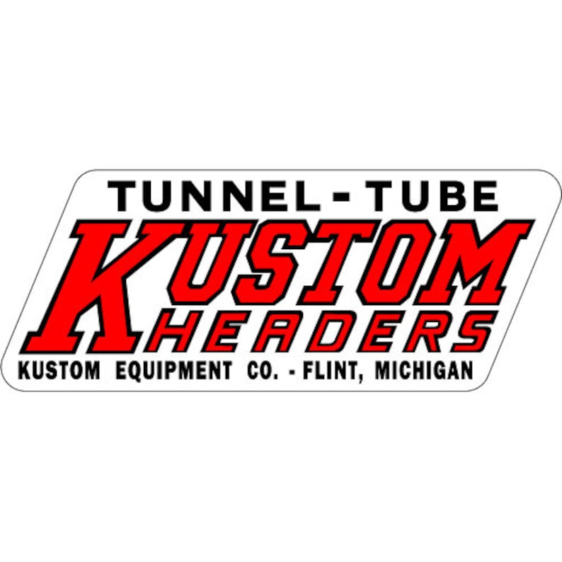 Tunnel-tube Kustom Headers Sticker Decal Hot Rat Rod Drag - Etsy