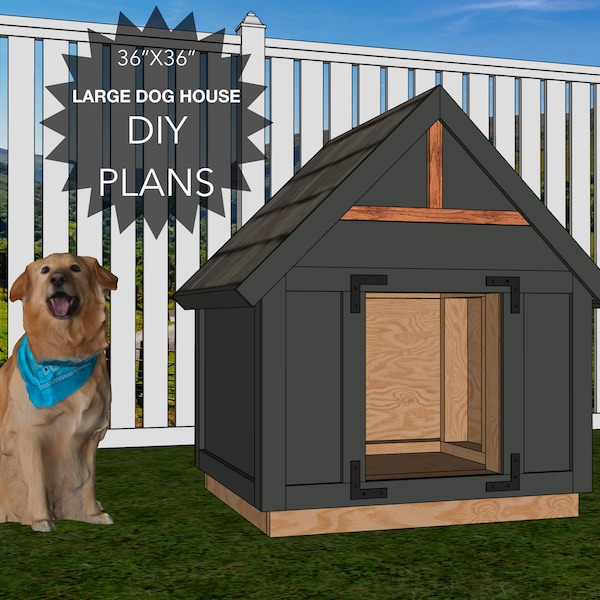 Large Dog House Building, DIY Instructional Plans, 36"x36", Do It Yourself Project, Wood working, Modern farmhouse design, Rustic, Trendy