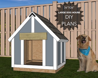 May include: DIY plans for a large dog house, 36 inches by 36 inches. The house is made of wood and has a gray exterior with white trim. The roof is shingled and has a slight overhang. A golden dog is sitting in front of the house.