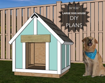 Large Dog House Building, DIY Instructional Plans, 36"x36", Do It Yourself Project, Wood working, Modern farmhouse design, Rustic, Trendy