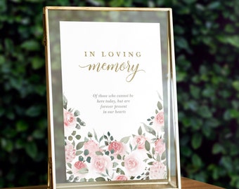 In Loving Memory, Printable Wedding Reception Sign, Gold, Pink, Floral