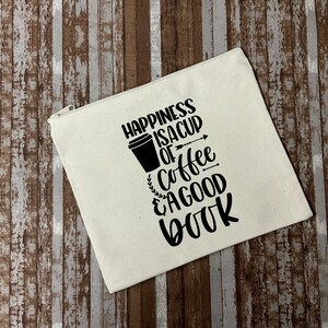 Happiness | Zipper Book Pouch | Book Sleeve
