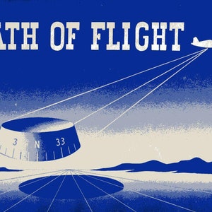 May include: A blue and white illustration of a compass with the text "PATH OF FLIGHT" above it. The compass is pointing north and has numbers 3 and 33 on either side of the N. A white airplane is flying above the compass.