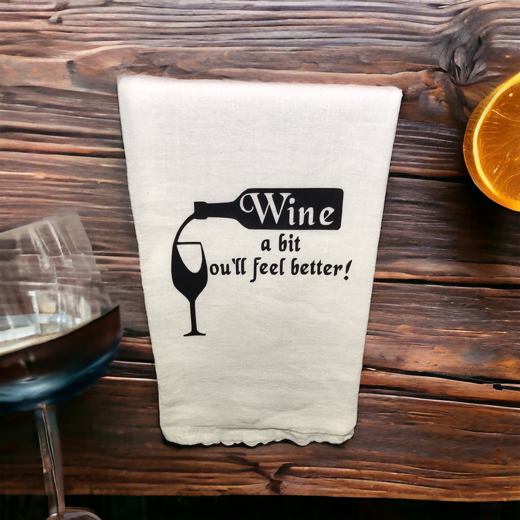 Flour sack tea towel - Wine a bit