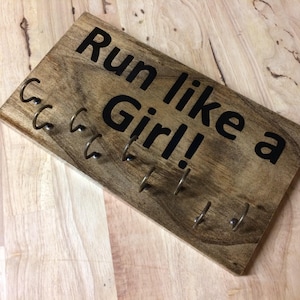 Running Medal Holder &quot;Run Like A Girl&quot; (Customizable)