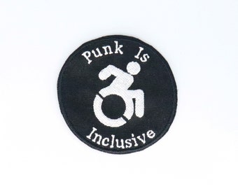 Punk is Inclusive Patch ska hardcore disability