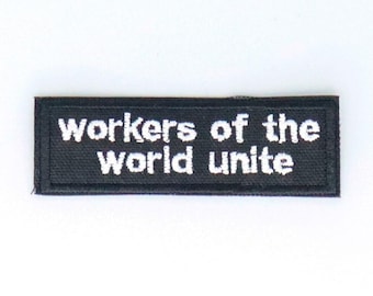Workers of the World Unite patch