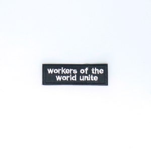 Workers of the World Unite patch