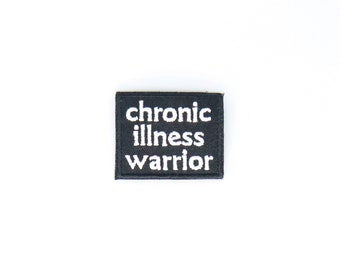 Chronic Illness Warrior patch disability pride disabled encouragement gift spoonie CI