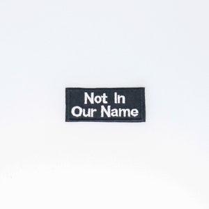 Not In Our Name Patch social justice Judaica