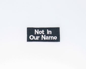 Not In Our Name Patch social justice Judaica
