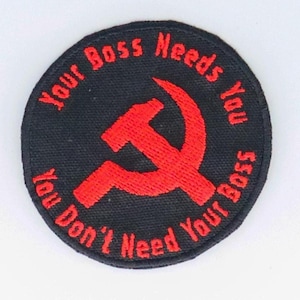 Your Boss Needs You Embroidered Canvas Patch