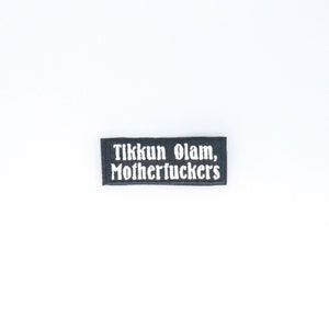 Tikkun Olam Motherf*ckers Patch Jewish Judaica