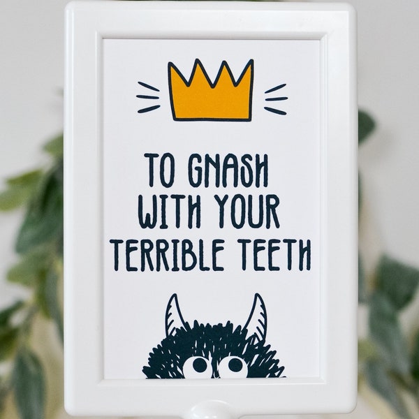 To Gnash Your Terrible Teeth Wild Things Party Sign, Where the Wild Things Are Welcome Sign, Wild Things Decor, Wild thing birthday party