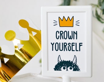 Crown Yourself Wild Things Party Sign, Where the Wild Things Are Welcome Sign, Wild Things Decor, Wild one birthday, wild things birthday