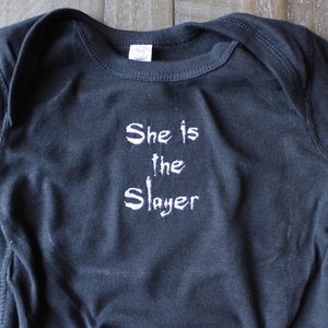 She is the Slayer Buffy Baby Bodysuit