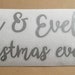 Christmas Eve Box Vinyl Sticker Topper, Create Your Own Christmas Box. Personalised Label, any colour