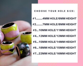 May include: A close-up of seven ceramic beads with different hole sizes and heights. The beads are in various shades of pink, green, and black. The text on the image reads: "CHOOSE YOUR HOLE SIZE:" followed by a list of seven options, each with a number, hole size in millimeters, and height in millimeters.