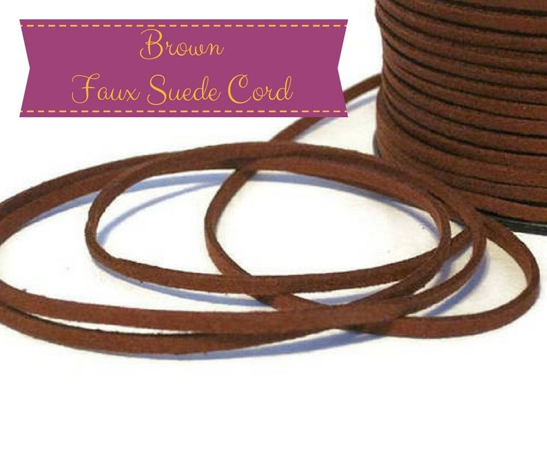 May include: Brown faux suede cord, a thin, soft, and flexible cord, perfect for crafting and jewelry making.