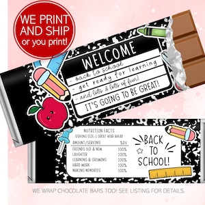 May include: Chocolate bar with a notebook paper design and the words "WELCOME back to school." The bar features a red apple, pencil, and crayon illustrations. The bottom bar says "BACK TO SCHOOL!"