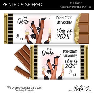 2025 I&#39;m Done! Graduation Candy Wrappers | Ethnic or Caucasian Graduation Party Favors | Personalized Hershey&#39;s or Kit Kat Chocolate Bars