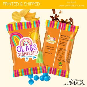 Printed Class Dismissed Out Last Day of School Chip Bags, School&#39;s Out Party, Custom Personalized Chip Bags, Candy, Healthy Snacks, DIY Too!