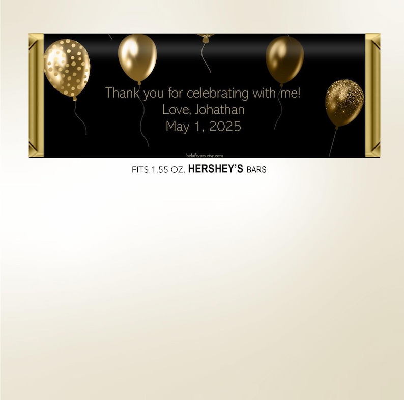 Printed Gold Black Balloons Men's Birthday Candy Bar Wrapper, Hershey's Chocolate, Birthday Ideas, Custom Personalized Giveaway, DIY Too! image 5