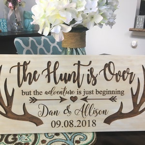 Wedding Sign, Newlywed Gift, Just Married, The Hunt is Over, Bridal Shower, Hunting, Housewarming Gift, Wedding Gift, Anniversary Sign image 4