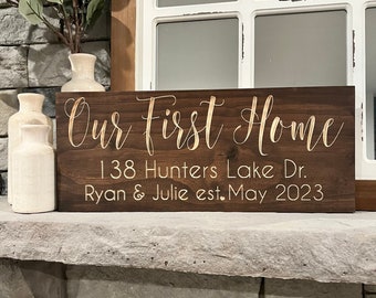 Our First Home, new home gift, wood sign, Custom sign, Family sign, Housewarming Gift, Gift for new homeowner, First Home Sign, Couples gift