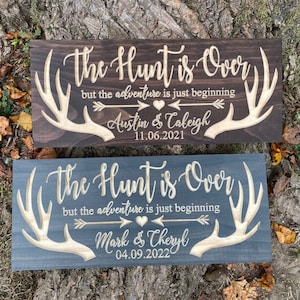 Wedding Sign, Newlywed Gift, Just Married, The Hunt is Over, Bridal Shower, Hunting, Housewarming Gift, Wedding Gift, Anniversary Sign image 3