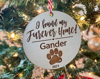 Furever Home Pet Christmas ornament, Custom Dog Ornaments, Gifts for pet lovers, Dog First Christmas, Cat First Christmas, Dog mom, Cat mom