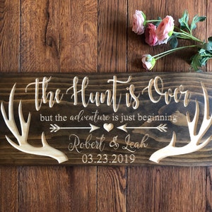 Personalized Wedding Sign: The Hunt is Over, Carved Newlywed Gift