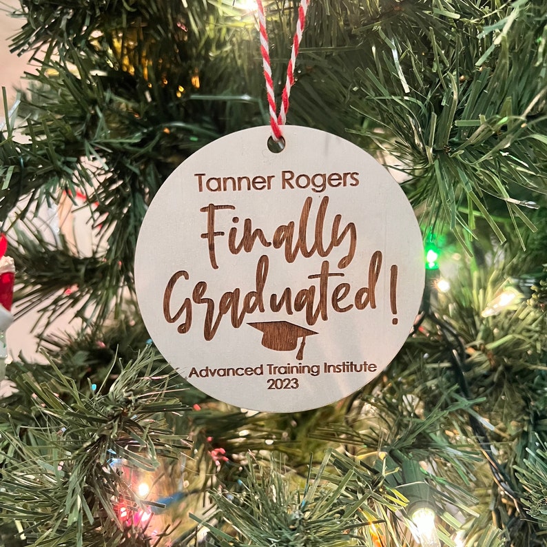 Finally Graduated Graduation Ornament, Wood Engraved Ornament, Personalized, New Grad Gift, College Graduation, High School Graduation image 2