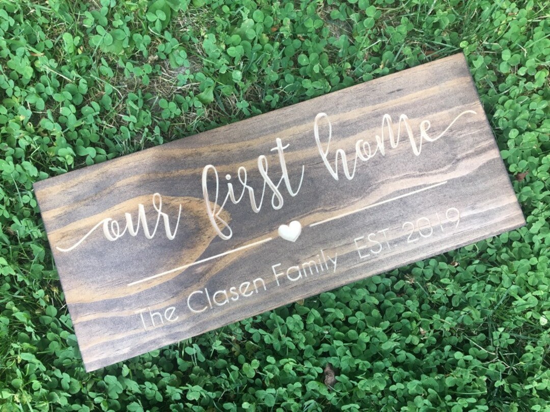 Our First Home Sign, Family Name Sign, Closing Gift, Custom Wood Sign ...