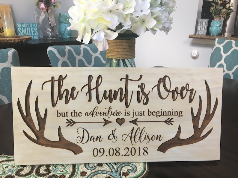 Wedding Sign, Newlywed Gift, Just Married, The Hunt is Over, Bridal Shower, Hunting, Housewarming Gift, Wedding Gift, Anniversary Sign image 4
