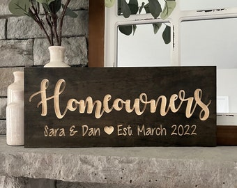 Custom Homeowners Wood Sign: Personalized First Home Gift