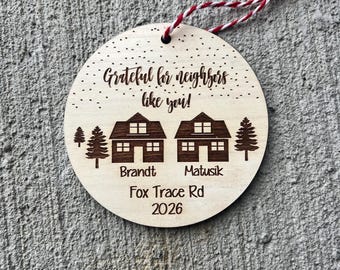 Neighbor Gift, Friends Moving Gift, Neighbor Thank You, New Home Gift, First home, Housewarming, Christmas Ornament, From Our House To Yours