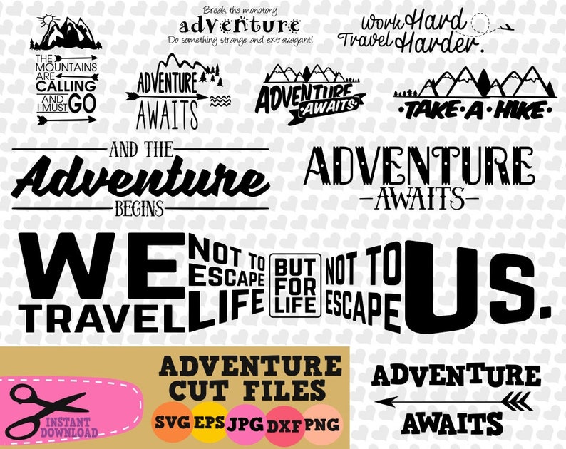 Download Silhouette Quote Design Svg Travel Quote Svg Cricut Cut Pattern Vector Art Commercial Personal Use 22x Adventure Quote Bundle Svg