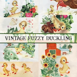 Op de afbeelding: Een collage van vintage illustraties met gele eendjes in verschillende scènes. De eendjes hebben rode snavels en voeten, omringd door bloemen, vlinders en boerderij-elementen. De tekst "VINTAGE FUZZY DUCKLING" is zichtbaar.