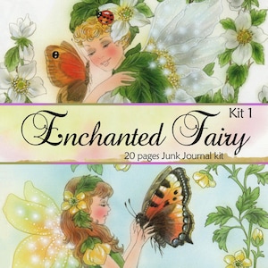 Op de afbeelding: Een vintage-stijl illustratie met een fee met vlindervleugels en een vlinder. De afbeelding heeft een zacht kleurenpalet met de tekst "Enchanted Fairy" en "20 pages Junk Journal kit". Het thema is fantasie.