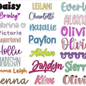 May include: A colorful chart with a list of names written in different fonts and colors. The names include Daisy, Brinley, Sabrina, Victoria, Sugarland, Hollie, Madisyn, Emma Leigh, Sienna, Leilani, Charlotte, Natalie, Payton, Aidan, Jordyn, Kim, Everly, Alexis, Olivia, Olivia, Daisy, Sierra, Olivia.